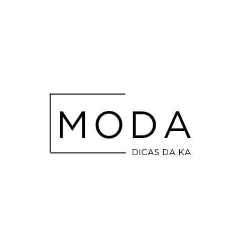 Dicas de Moda - Ka